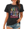 Made In April 1948 Floral 75 Year Old 75[C} Birthday Women T-shirt